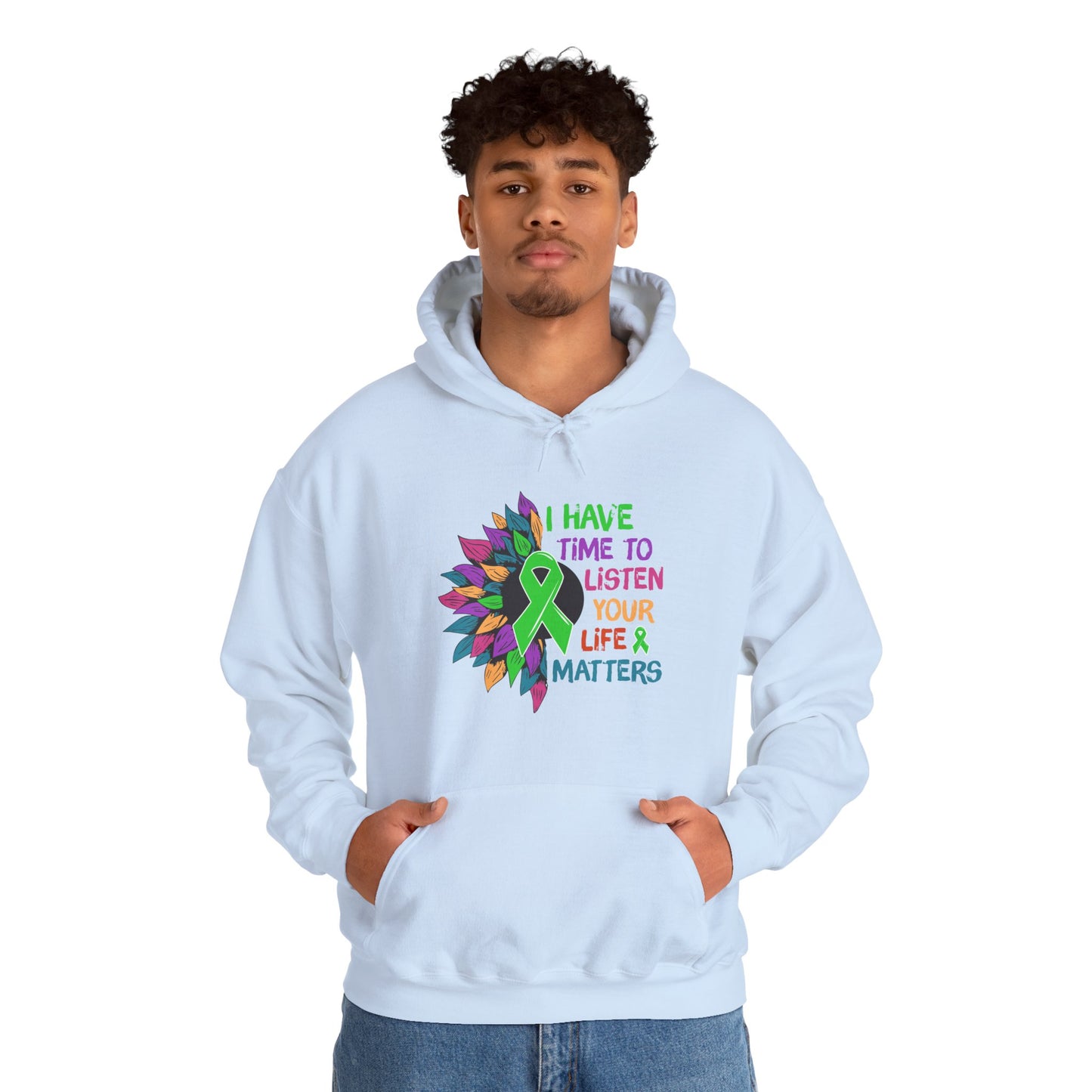 I Have Time to Listen Mental Health Hooded Sweatshirt