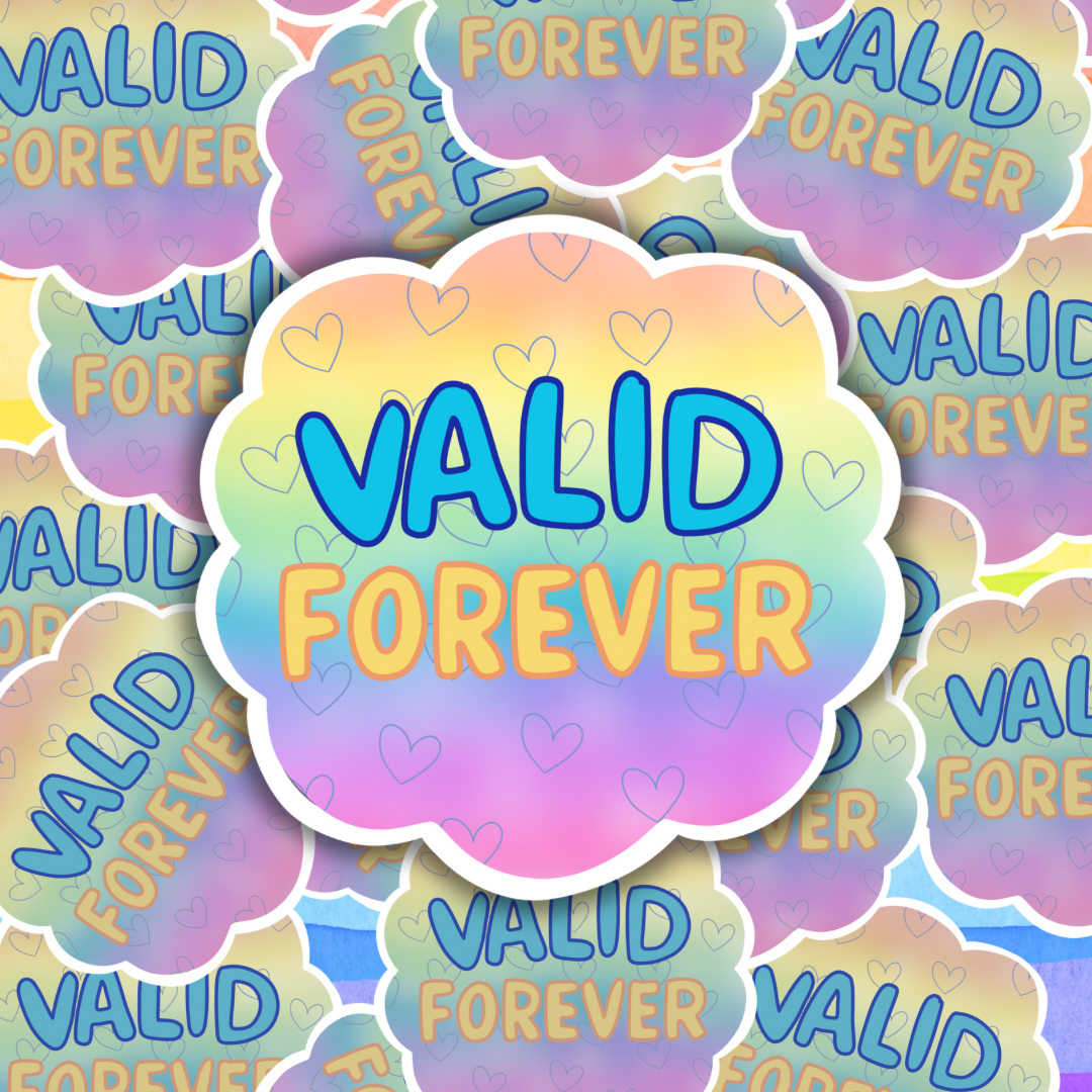Valid Forever Sticker