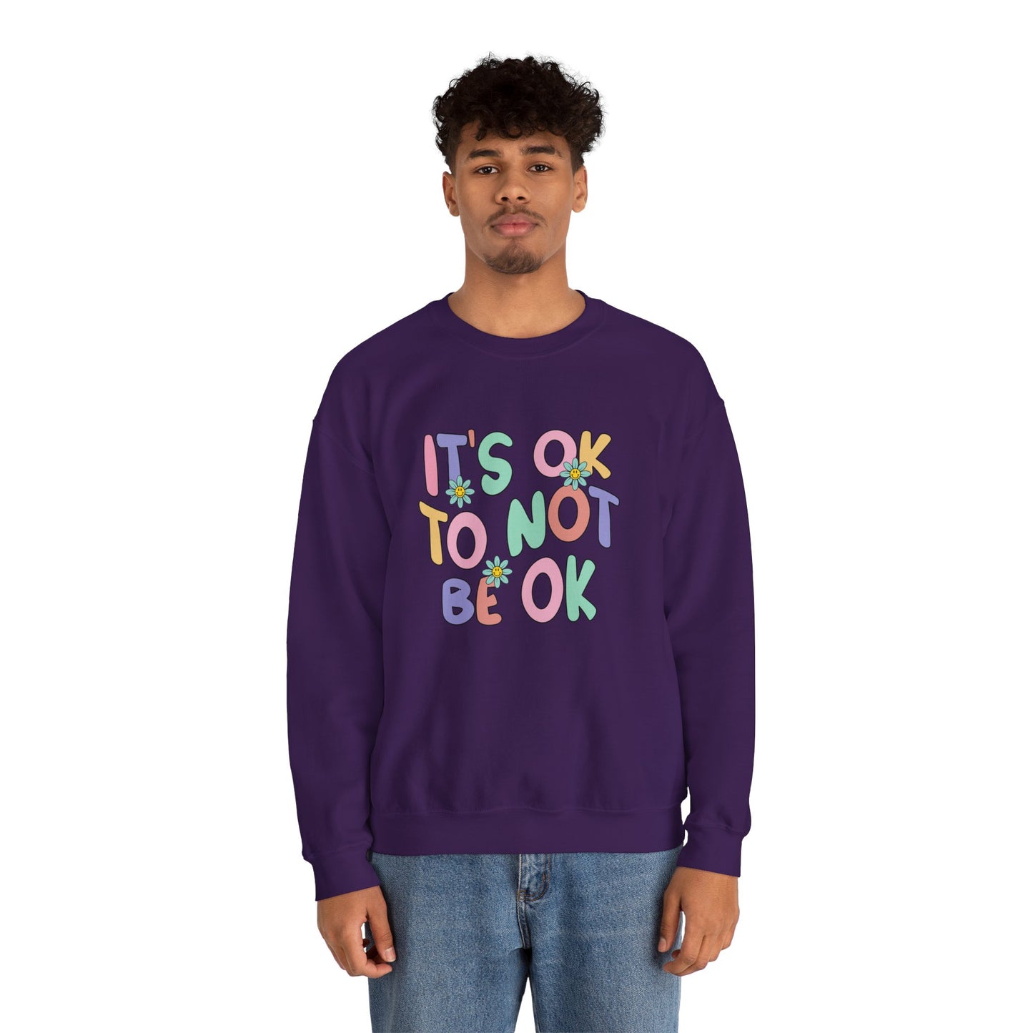 It's OK Not to Be OK Crewneck Sweatshirt