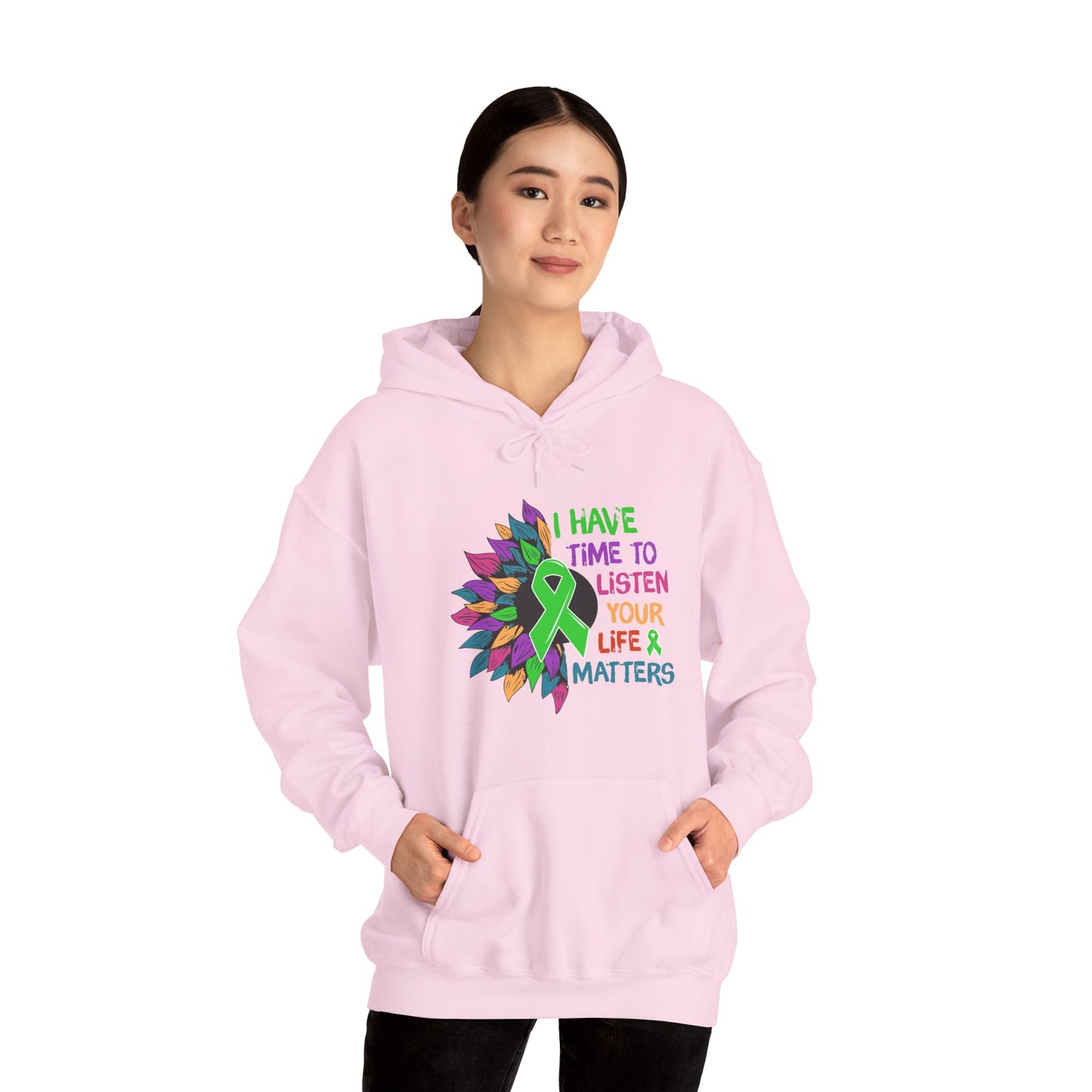 I Have Time to Listen Mental Health Hooded Sweatshirt