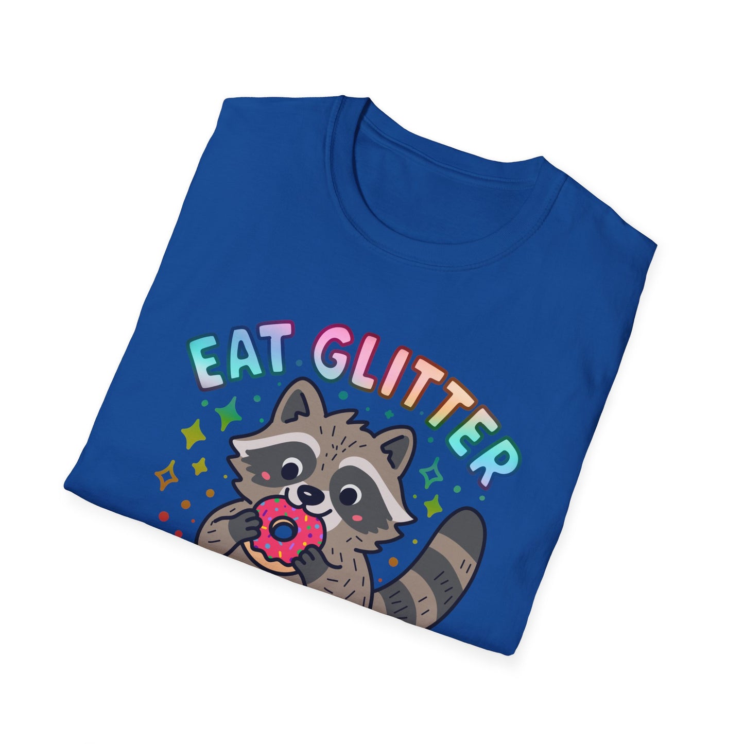 Eat Glitter Be Gay Raccoon T-Shirt – Cute LGBTQ+ Pride Shirt – Unisex Tee