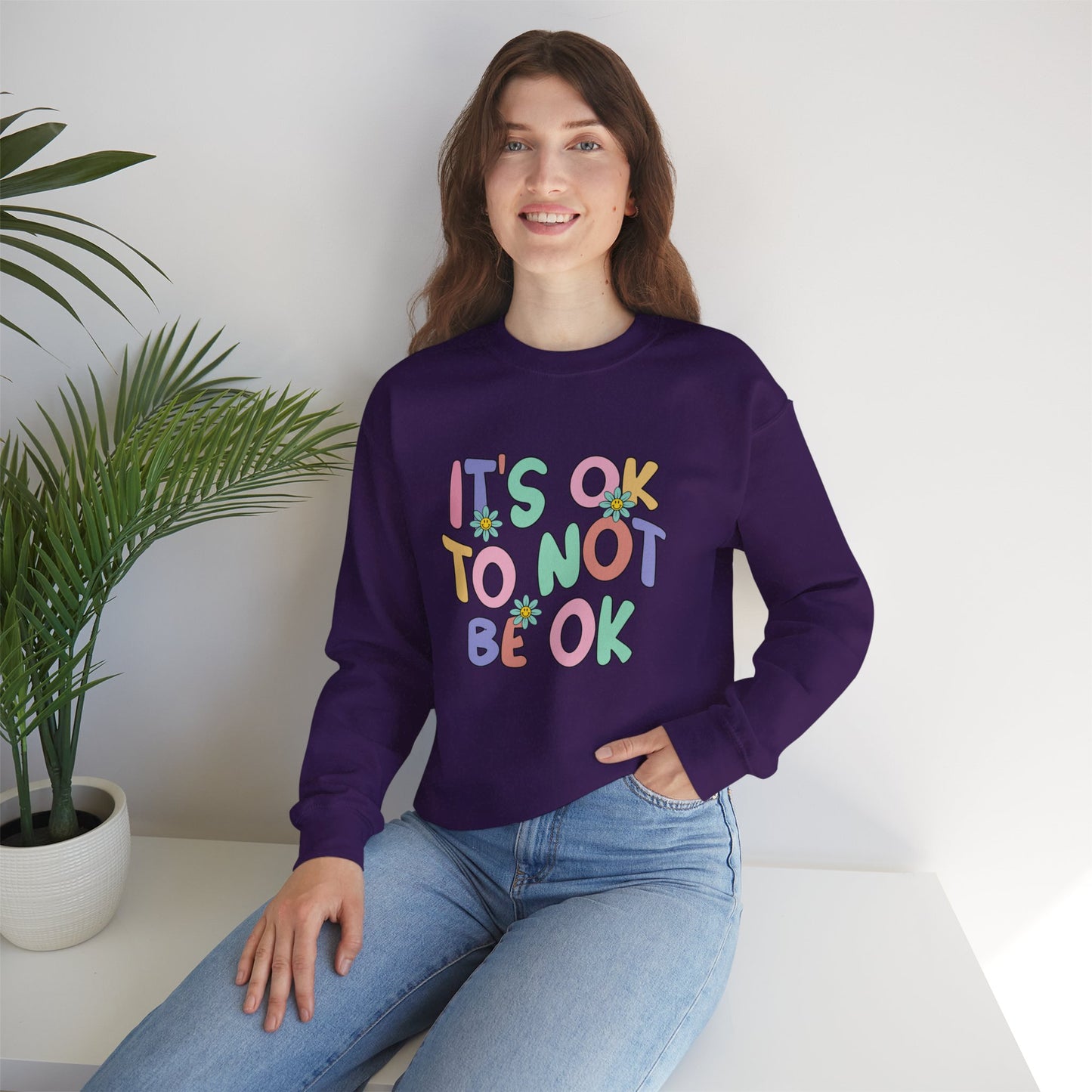 It's OK Not to Be OK Crewneck Sweatshirt