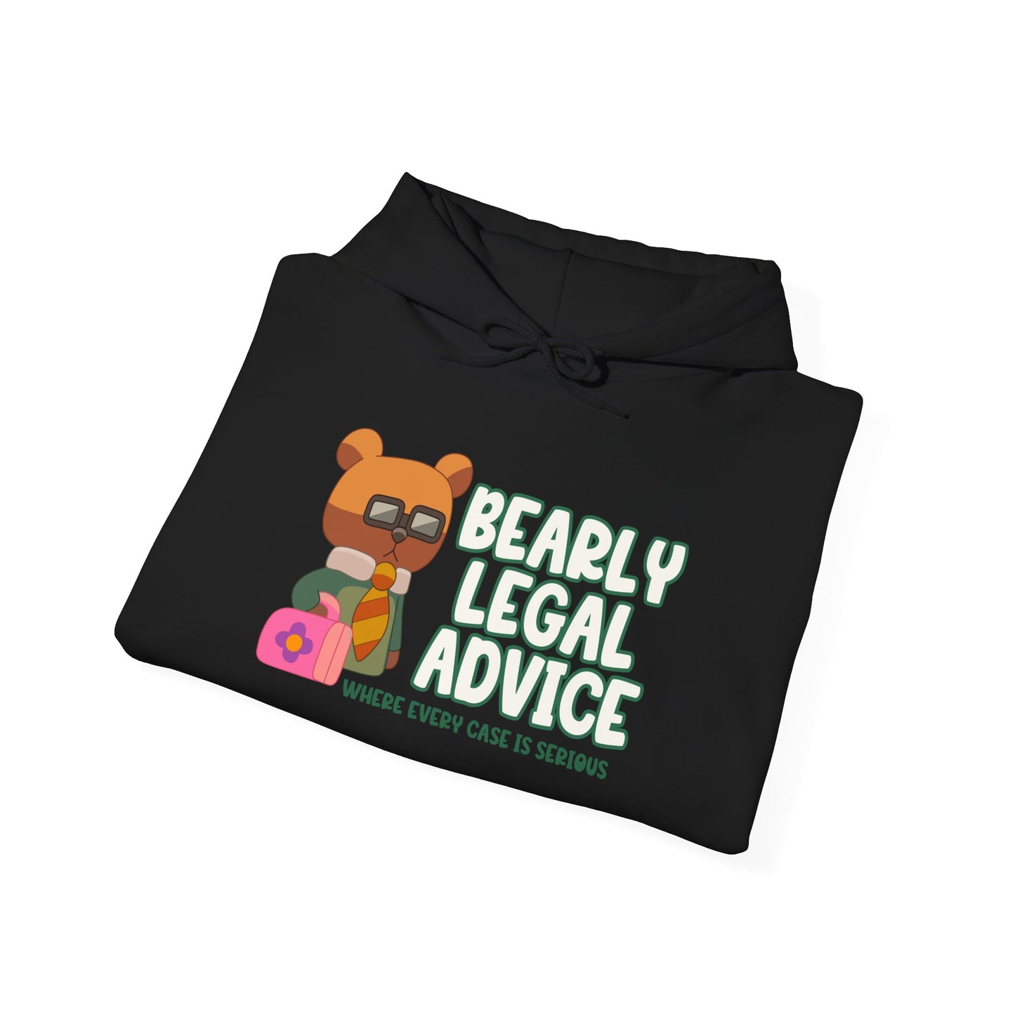 "Bearly Legal Advice" Hooded Sweatshirt