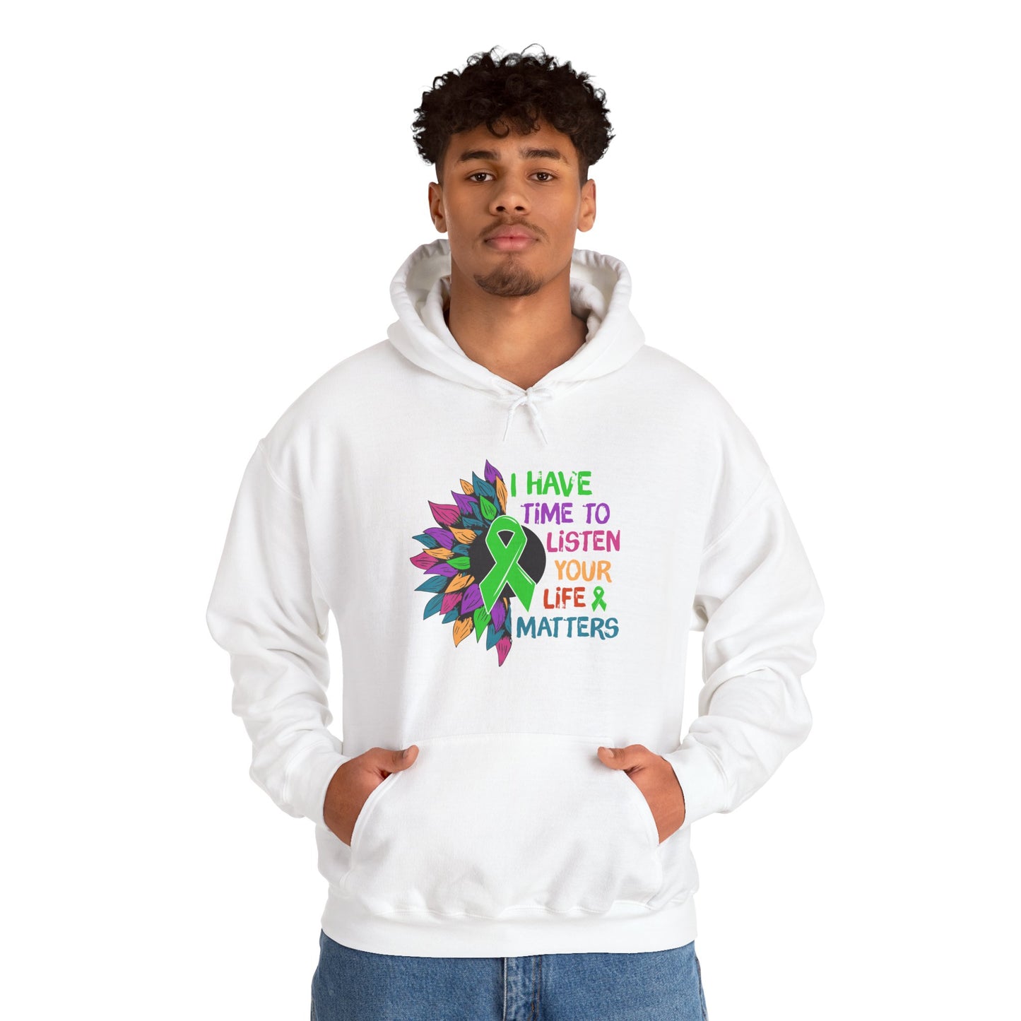 I Have Time to Listen Mental Health Hooded Sweatshirt