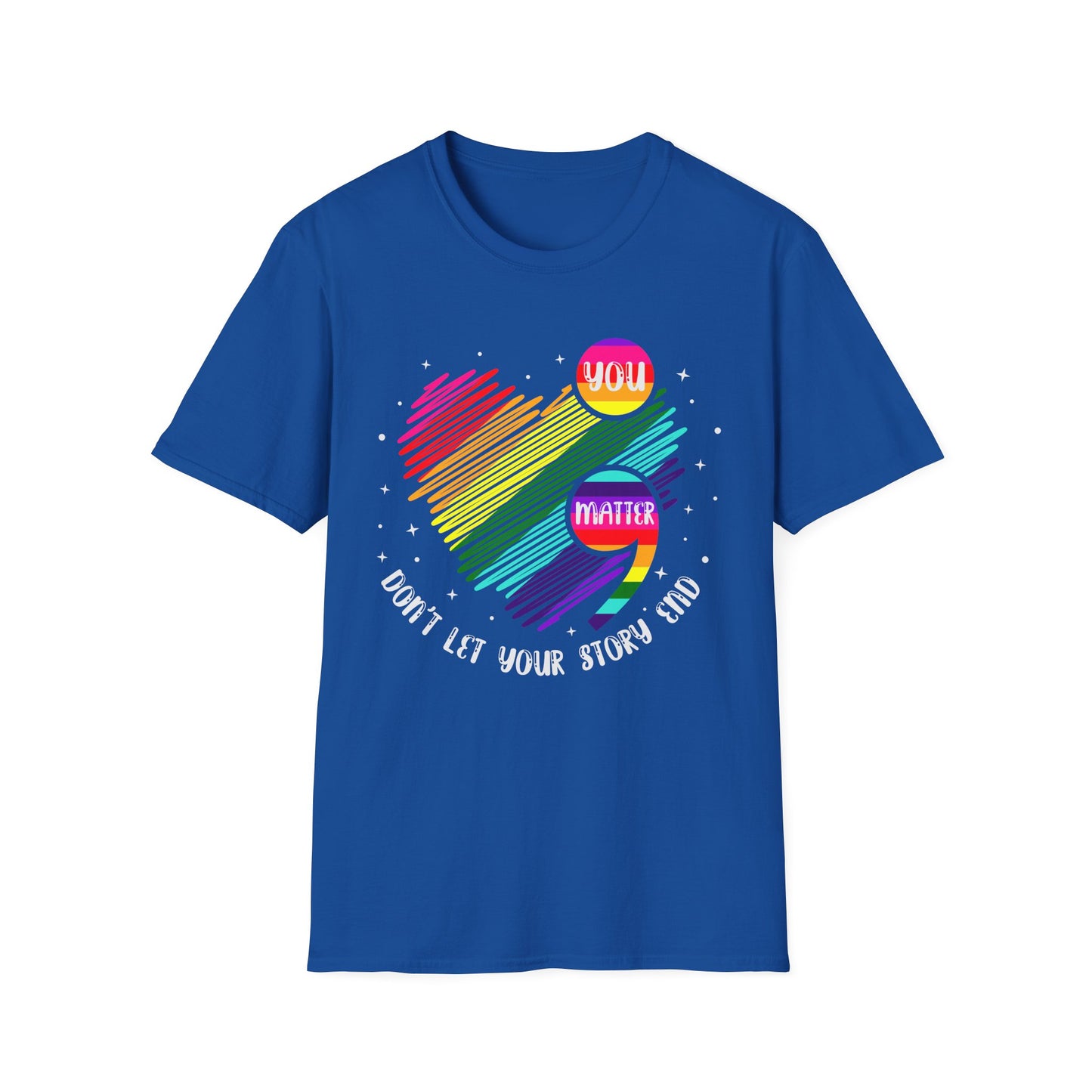 Don't Let Your Story End T-Shirt