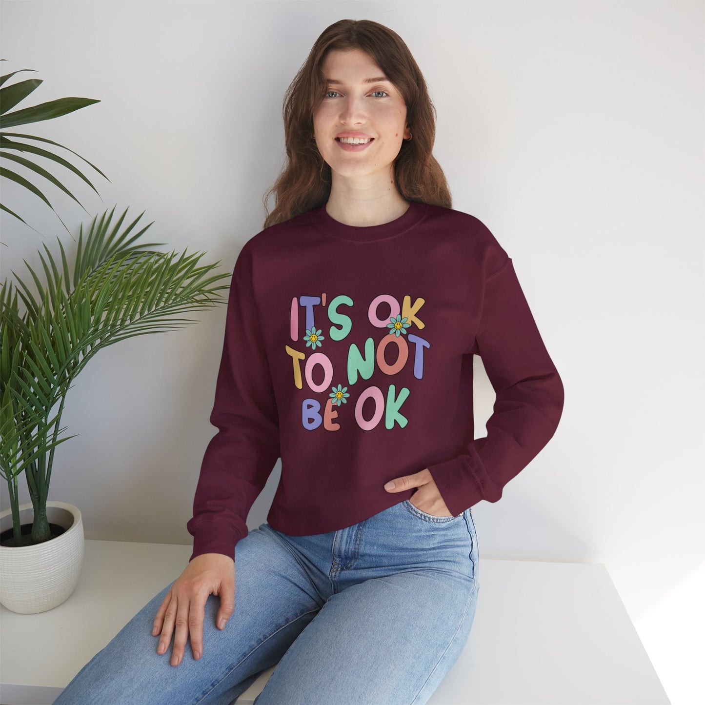 It's OK Not to Be OK Crewneck Sweatshirt