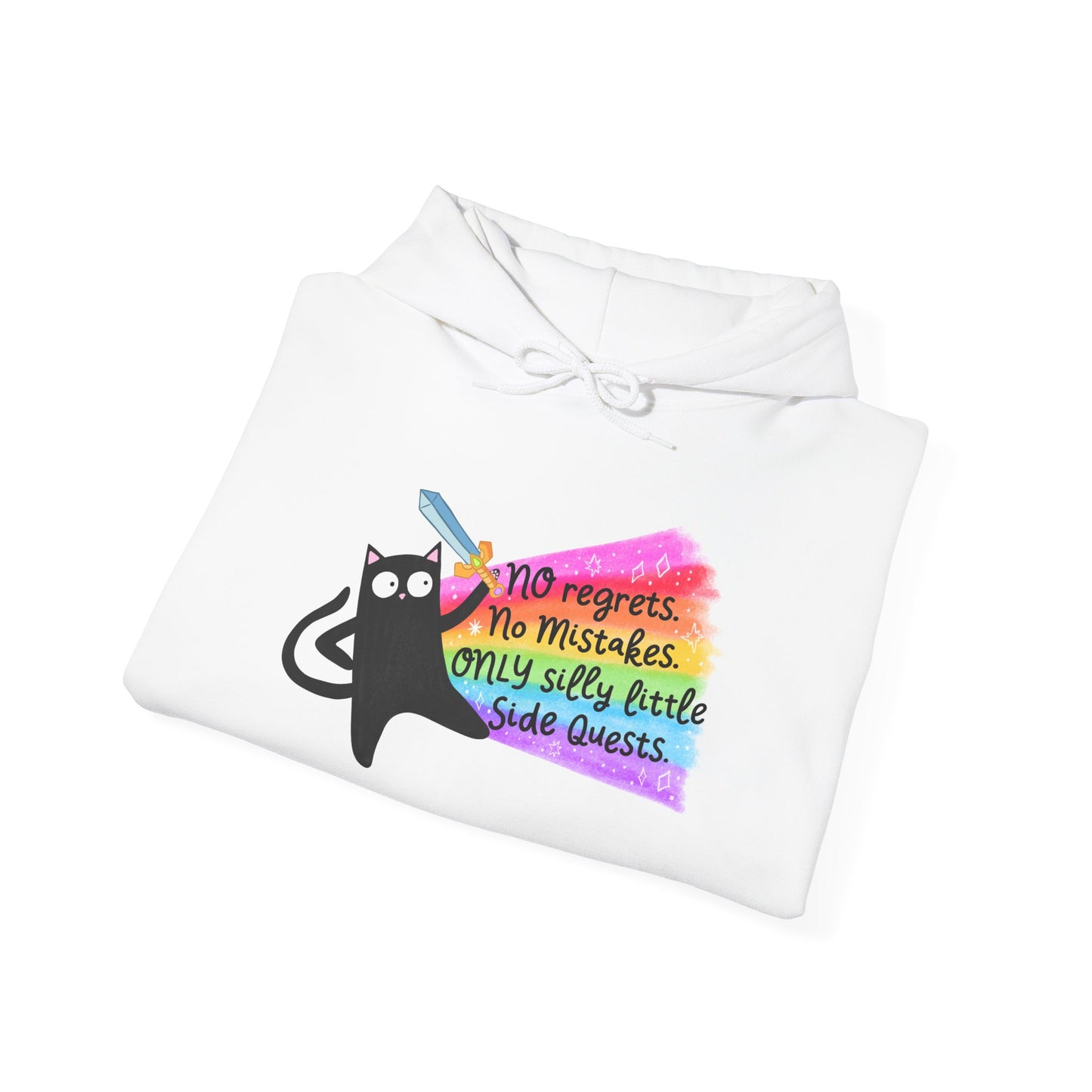 No Regrets, No Mistakes, Silly Little Side Quests Hoodie