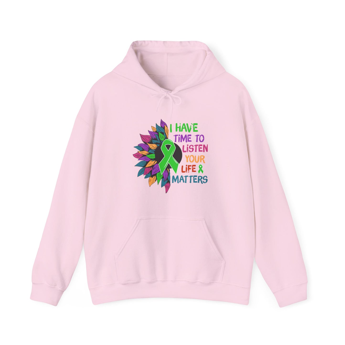 I Have Time to Listen Mental Health Hooded Sweatshirt