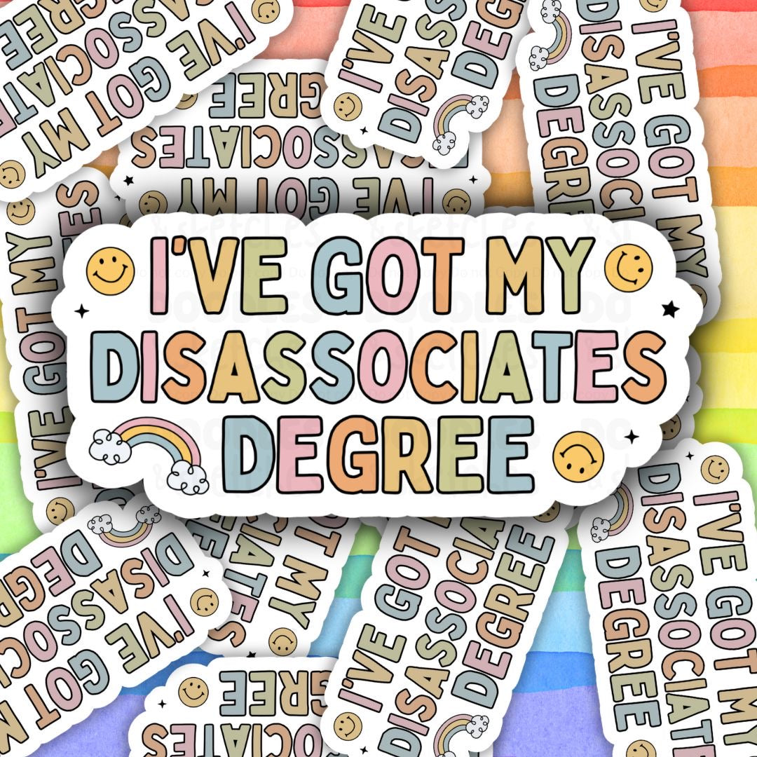 Disassociates Degree Sticker