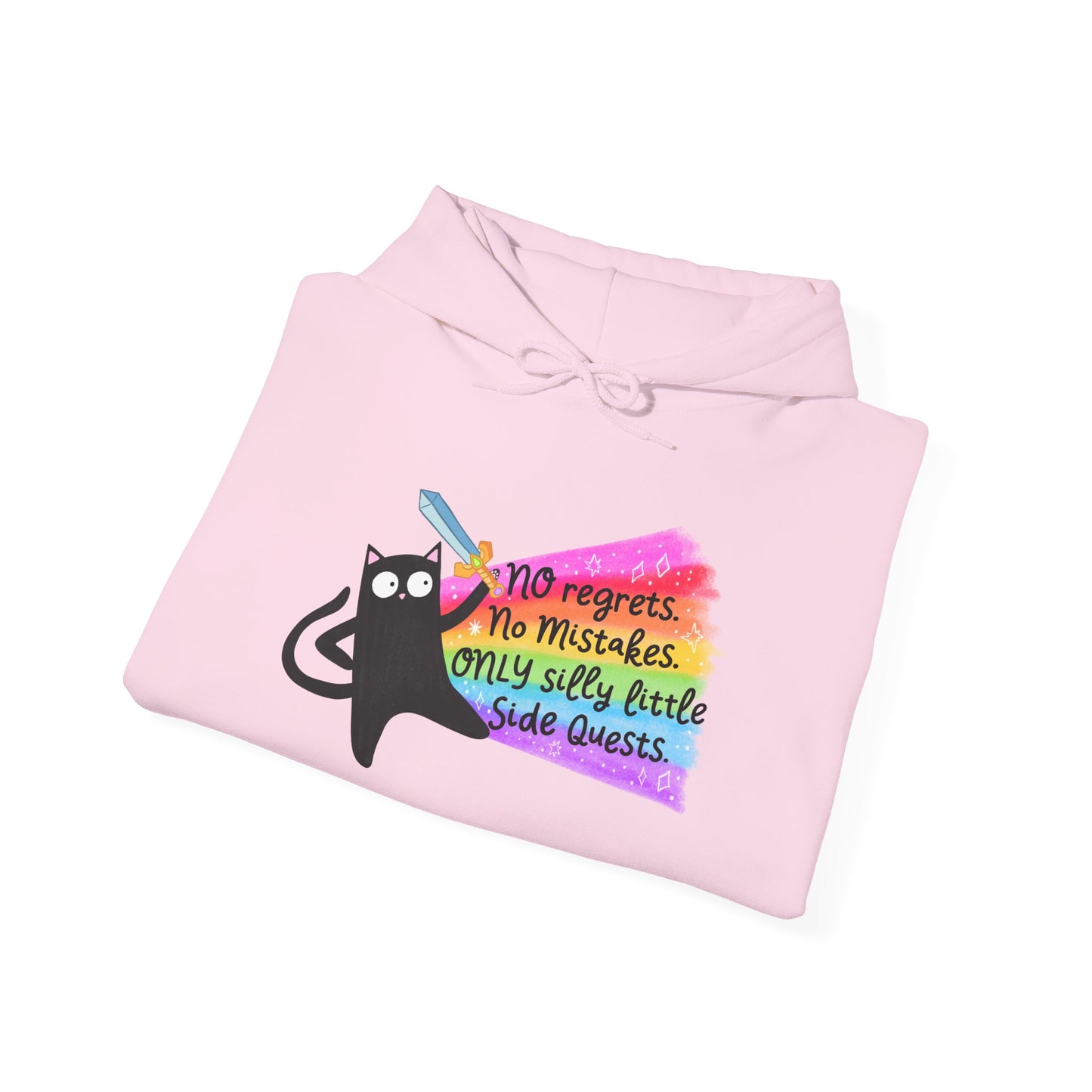 No Regrets, No Mistakes, Silly Little Side Quests Hoodie