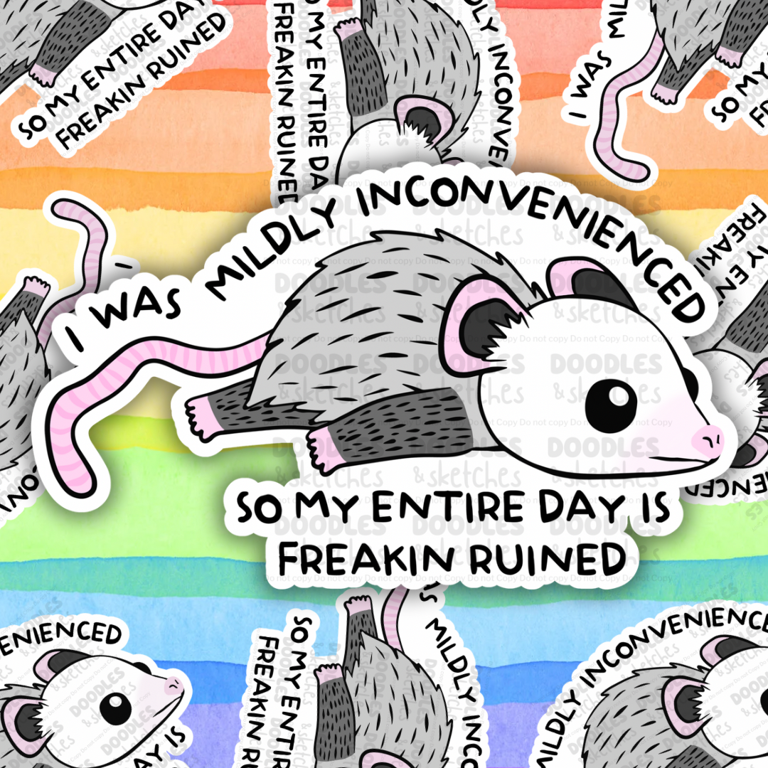 Mildly Inconvenienced Sticker