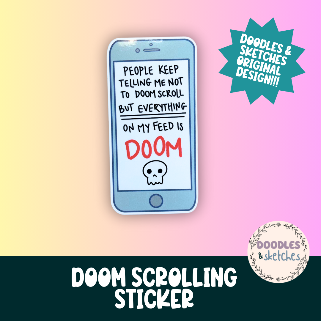 "Doom Scrolling" Sticker