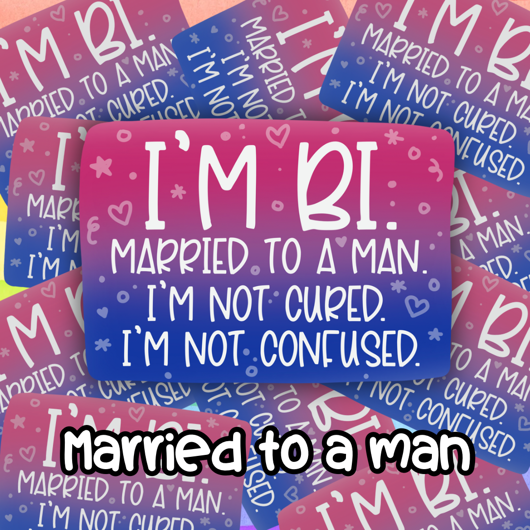 Bi and Married Sticker