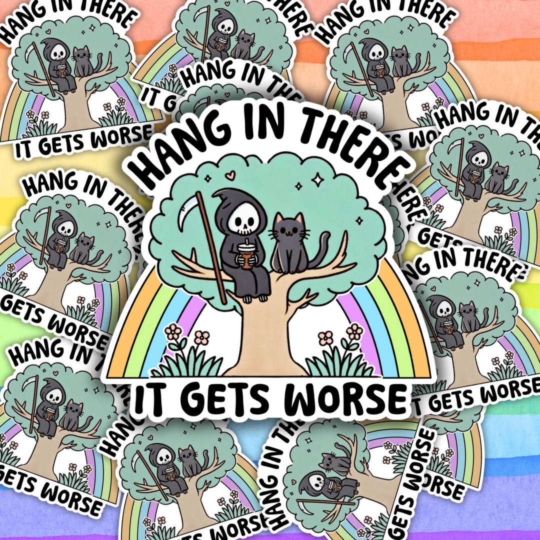 It Gets Worse Sticker