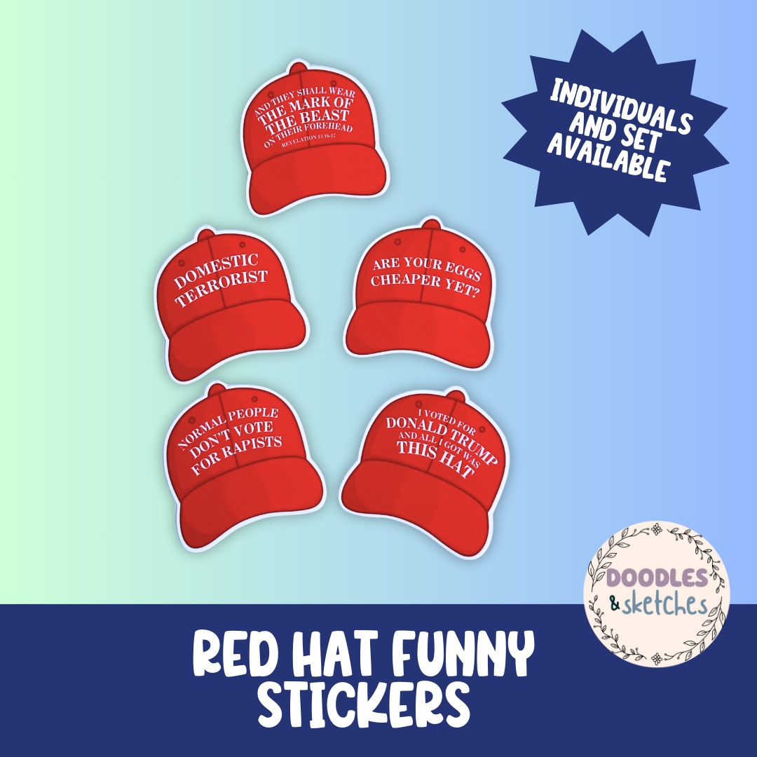 Funny Red Hat Stickers- Individuals and Set Available
