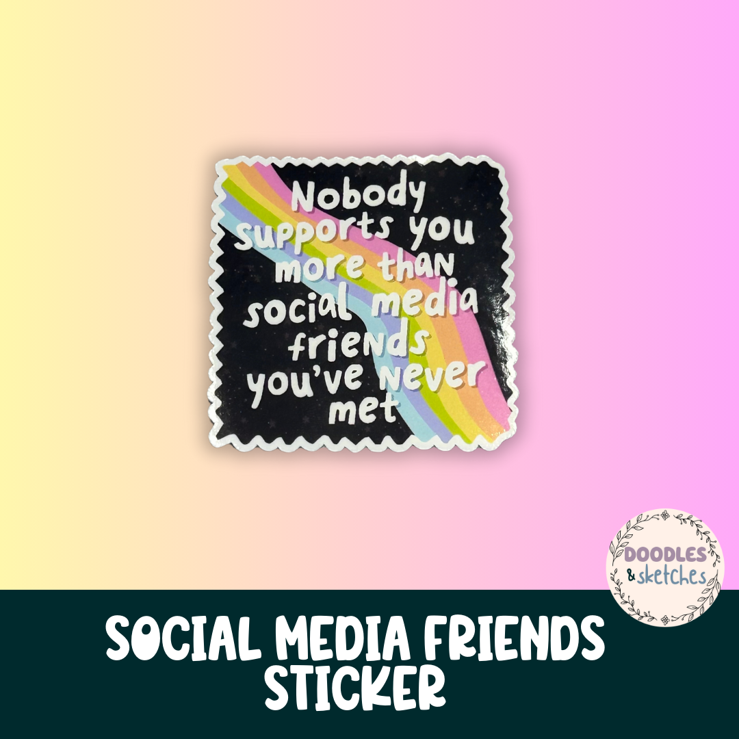 "Social Media Friends" Sticker