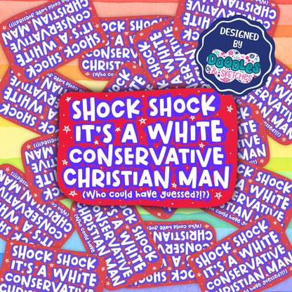 White Christian Conservative Man Sticker