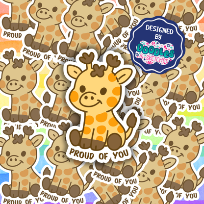 Proud of You Sticker