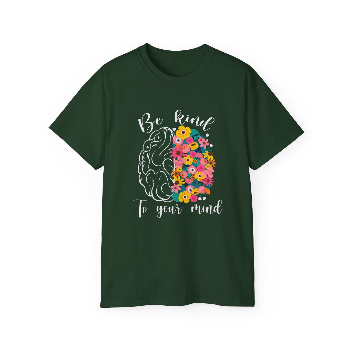 Be Kind to Your Mind Cotton Tee