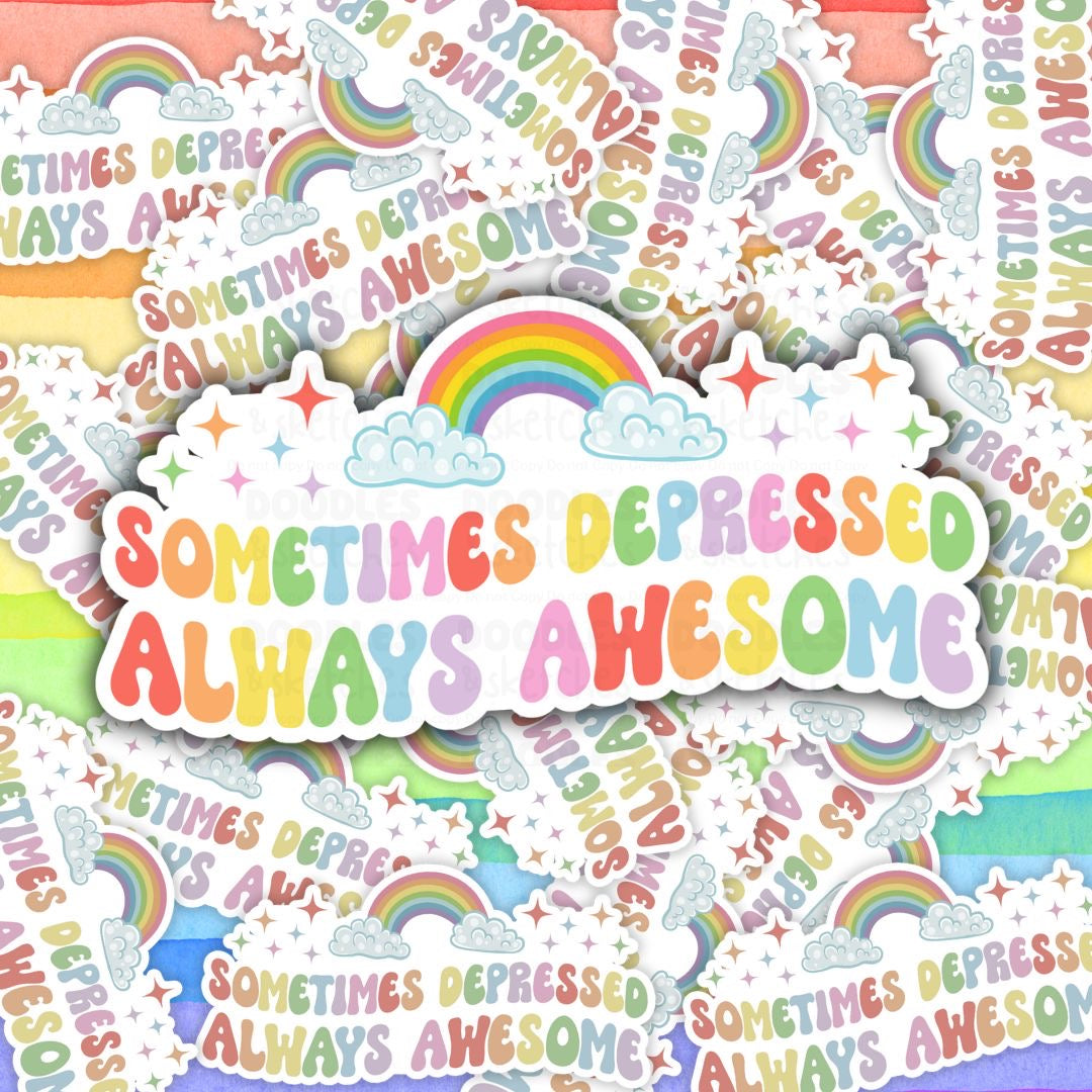 Depressed and Awesome Sticker