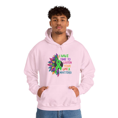 I Have Time to Listen Mental Health Hooded Sweatshirt