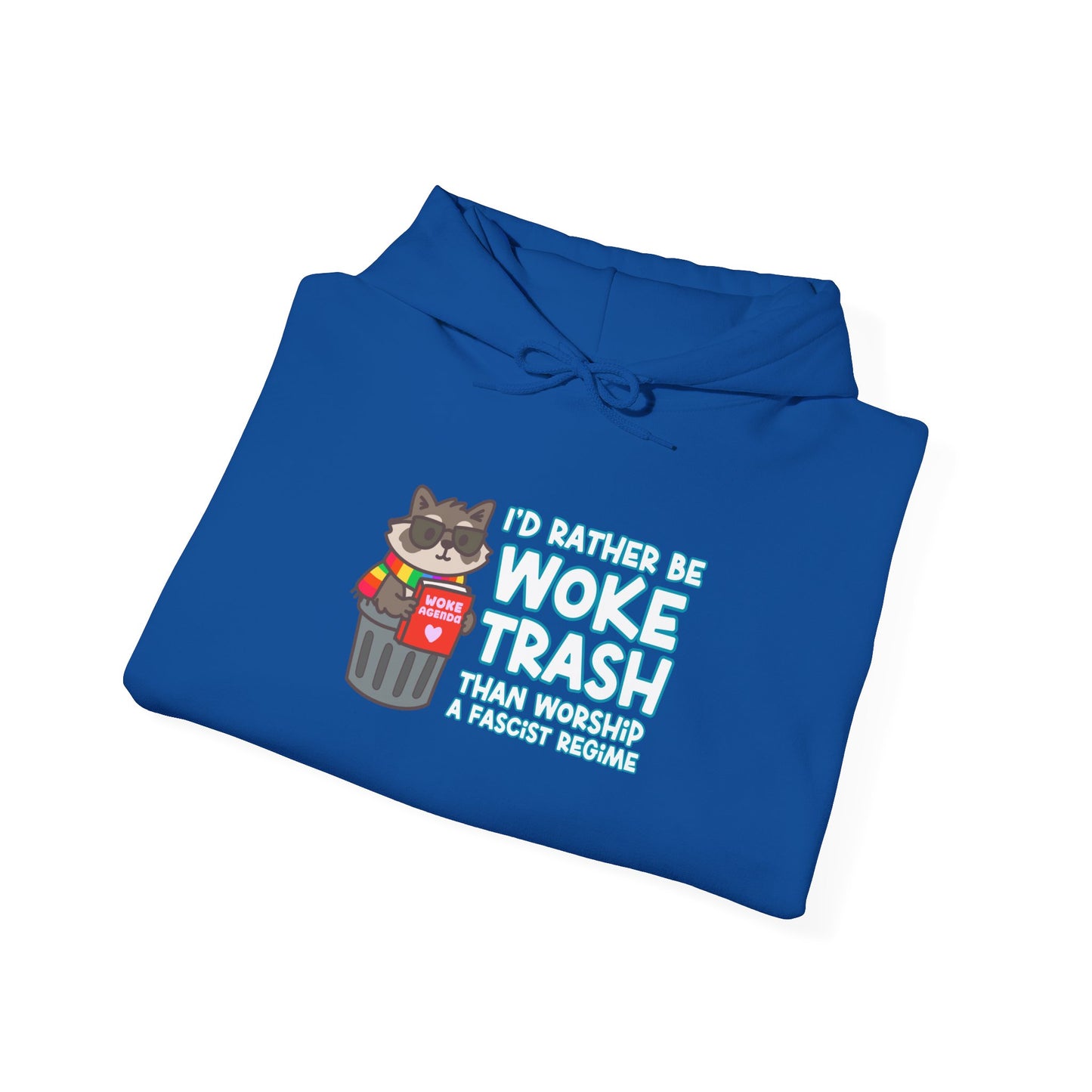 Woke Trash Hoodie