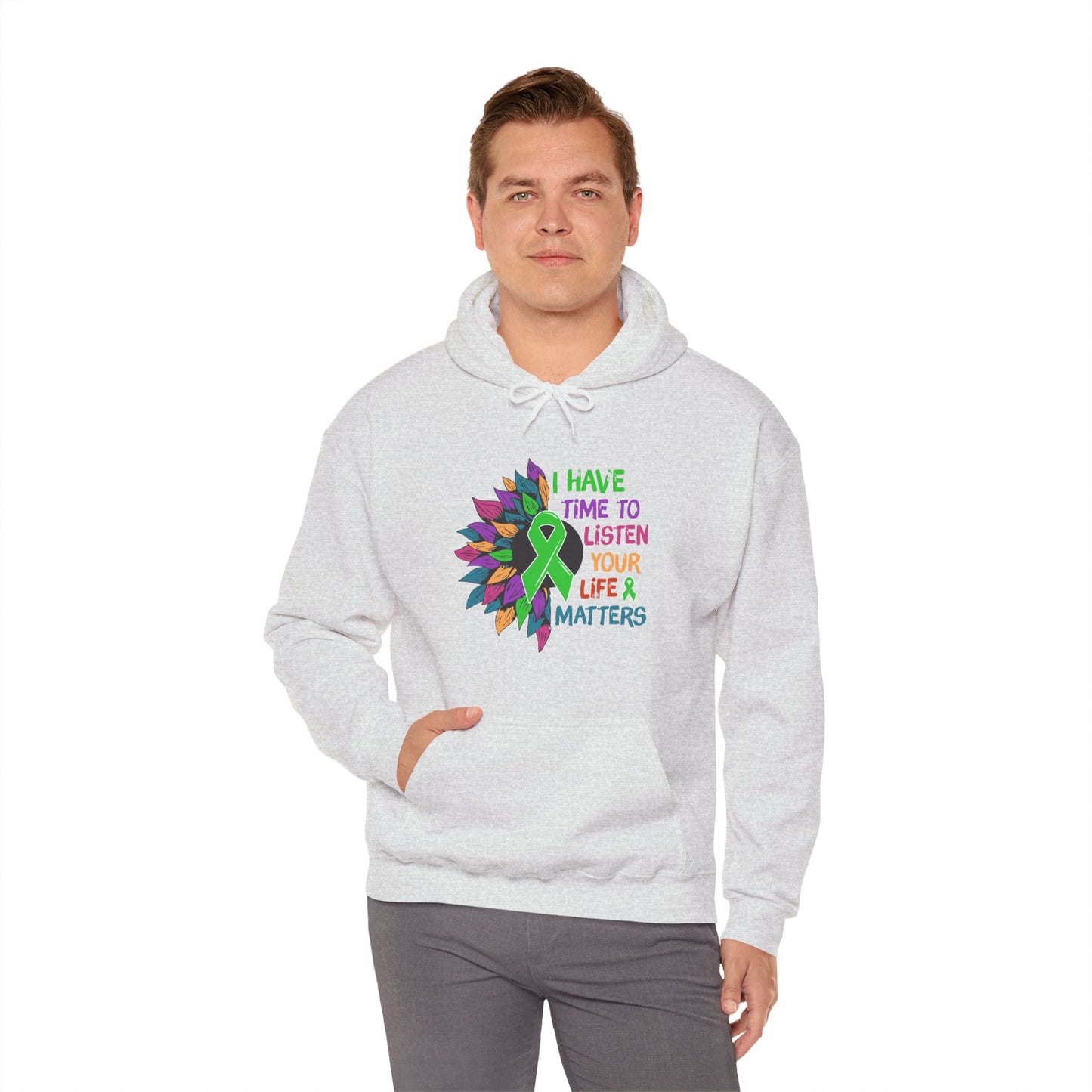 I Have Time to Listen Mental Health Hooded Sweatshirt