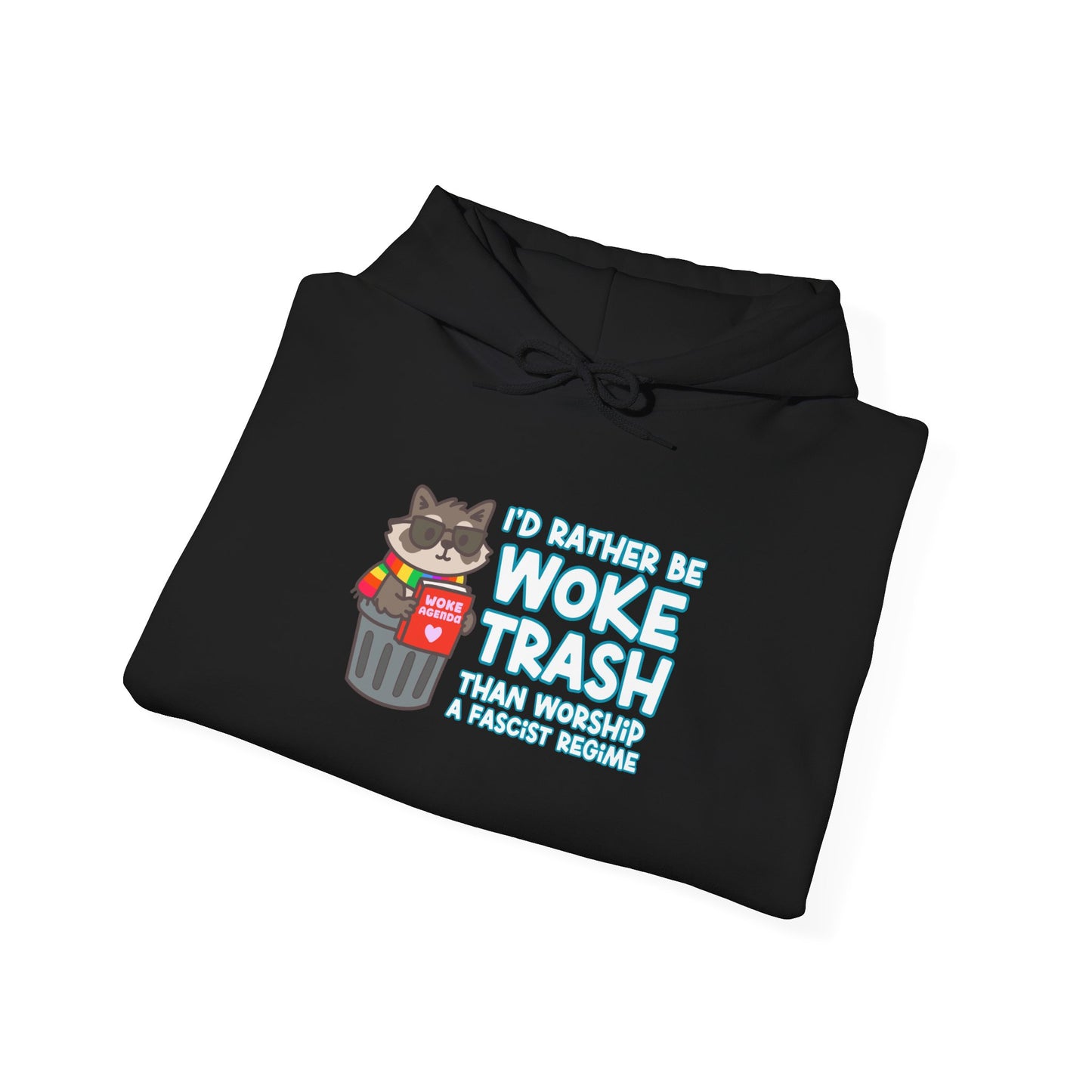 Woke Trash Hoodie
