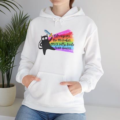 No Regrets, No Mistakes, Silly Little Side Quests Hoodie