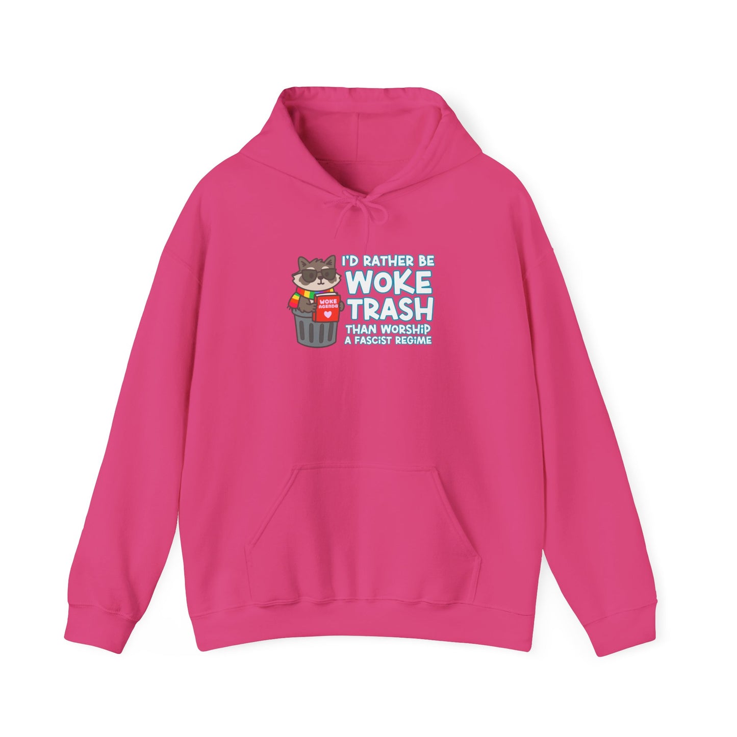 Woke Trash Hoodie