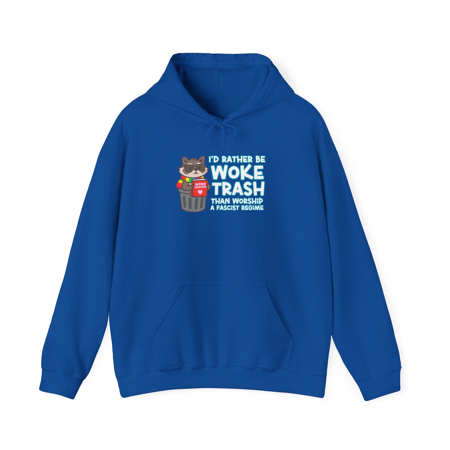 Woke Trash Hoodie