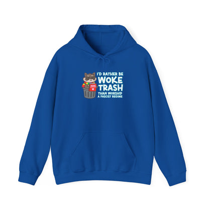 Woke Trash Hoodie