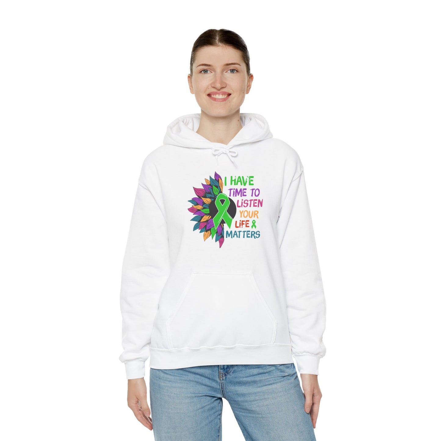 I Have Time to Listen Mental Health Hooded Sweatshirt