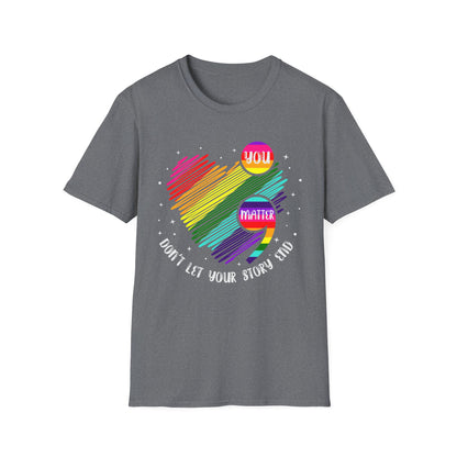 Don't Let Your Story End T-Shirt