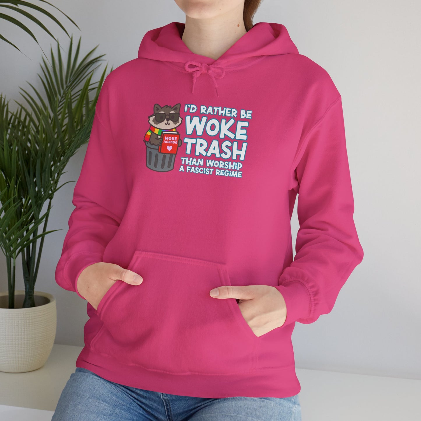 Woke Trash Hoodie