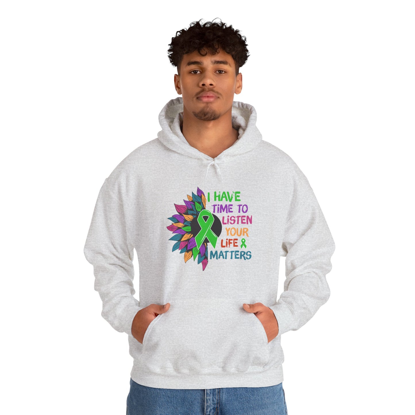I Have Time to Listen Mental Health Hooded Sweatshirt