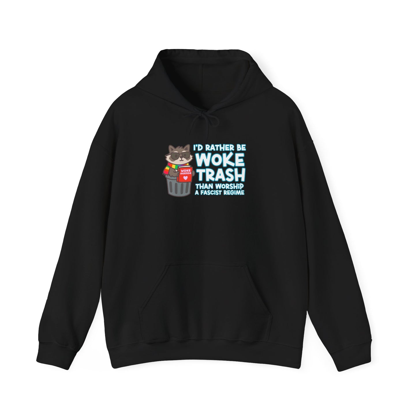 Woke Trash Hoodie
