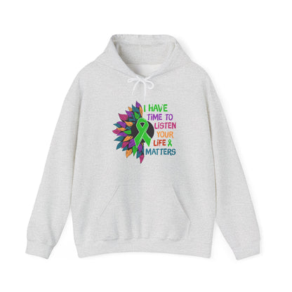 I Have Time to Listen Mental Health Hooded Sweatshirt