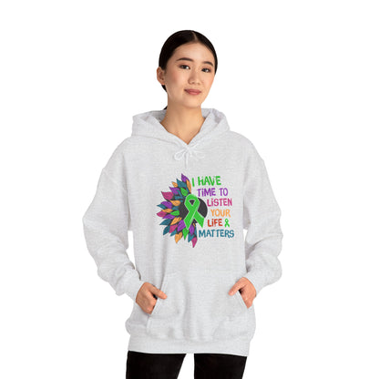 I Have Time to Listen Mental Health Hooded Sweatshirt
