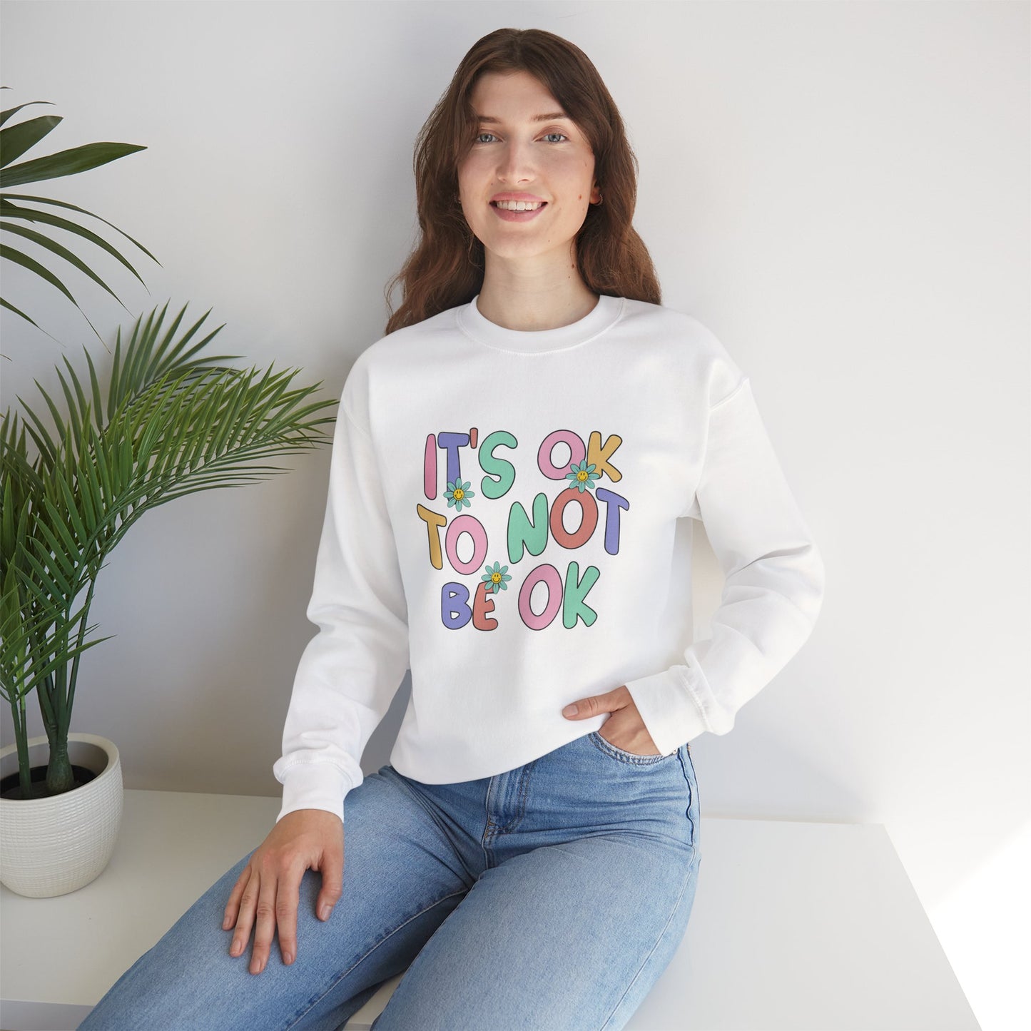 It's OK Not to Be OK Crewneck Sweatshirt