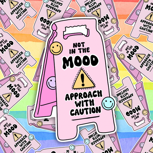 Not In The Mood Sticker